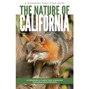 The Nature Of California