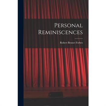Personal Reminiscences