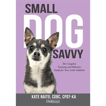Small Dog Savvy