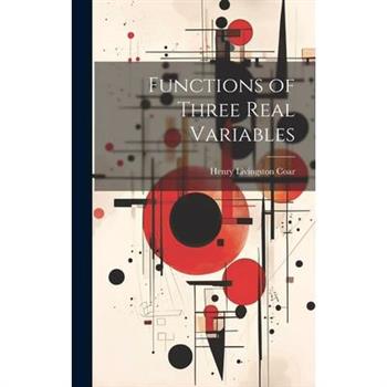 Functions of Three Real Variables