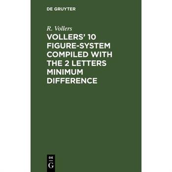 Vollers’ 10 Figure-System Compiled with the 2 Letters Minimum Difference