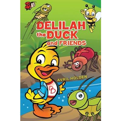 Delilah the Duck and Friends