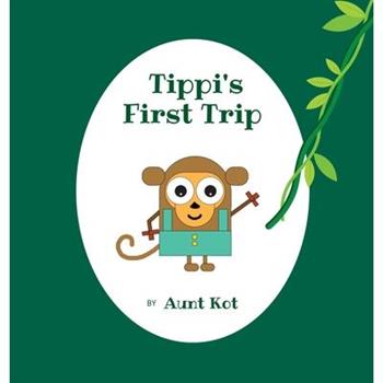 Tippi’s First Trip