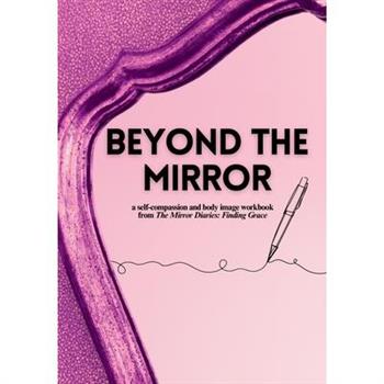 Beyond the Mirror