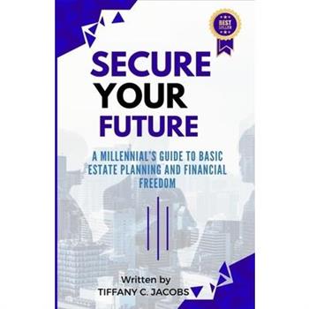 Secure Your Future
