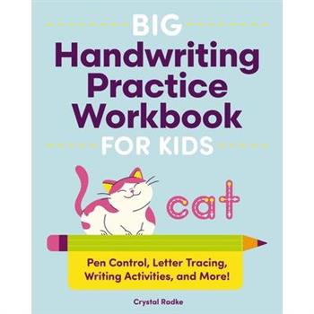 Big Handwriting Practice Workbook for Kids