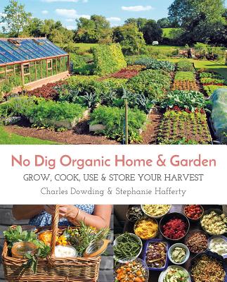 No Dig Organic Home and Garden
