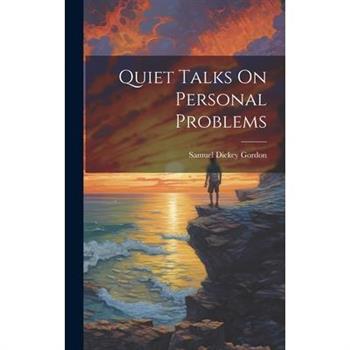 Quiet Talks On Personal Problems
