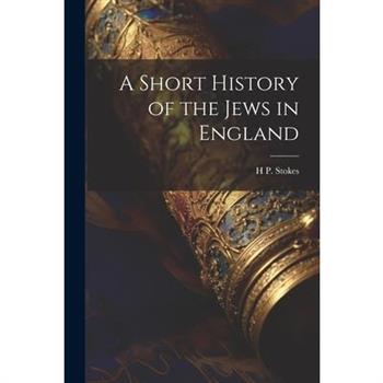 A Short History of the Jews in England