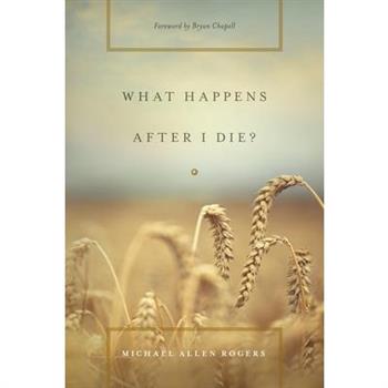 What Happens After I Die?
