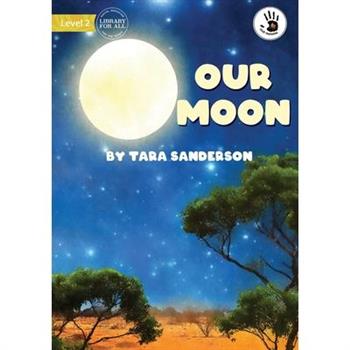 Our Moon - Our Yarning