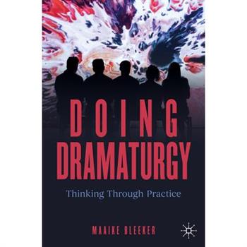 Doing Dramaturgy