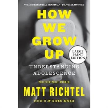 How We Grow Up