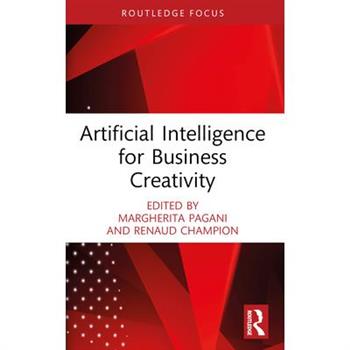 Artificial Intelligence for Business Creativity