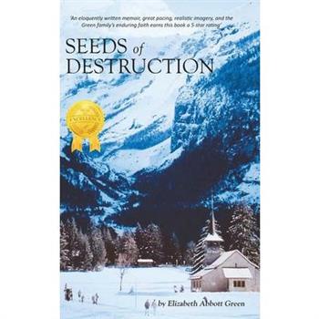 Seeds of Destruction