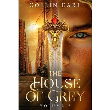 The House of Grey
