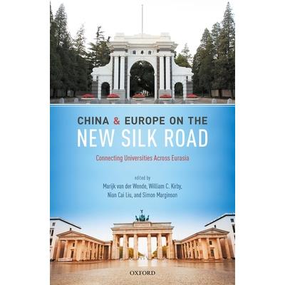 China and Europe on the New Silk Road