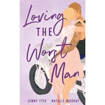 Loving the Worst Man