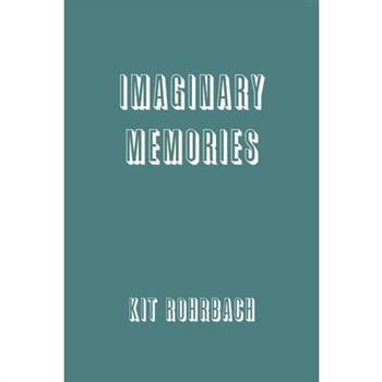 Imaginary Memories
