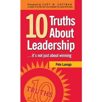10 Truths About Leadership