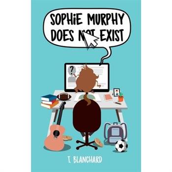 Sophie Murphy Does Not Exist