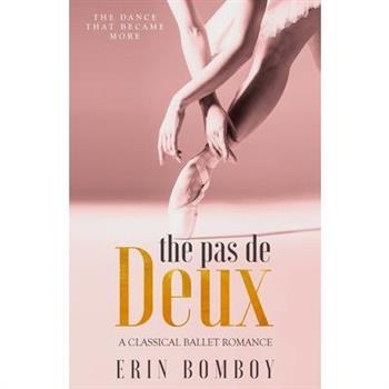 The Pas de Deux