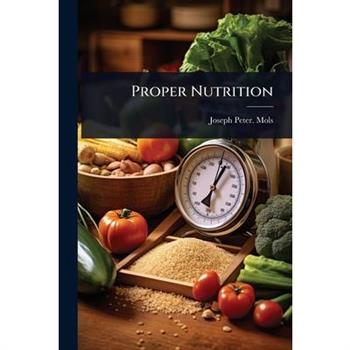 Proper Nutrition
