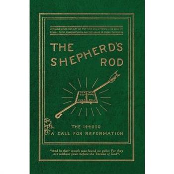 The Shepherd's Rod, Vol. 1