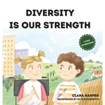 Diversity Is Our Strength