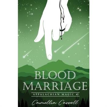 Blood Marriage