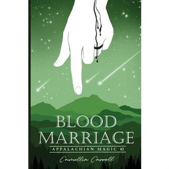 Blood Marriage