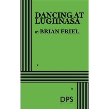 Dancing at Lughnasa