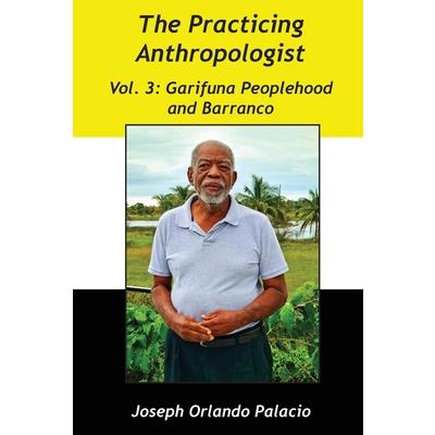 Garifuna Peoplehood and Barranco
