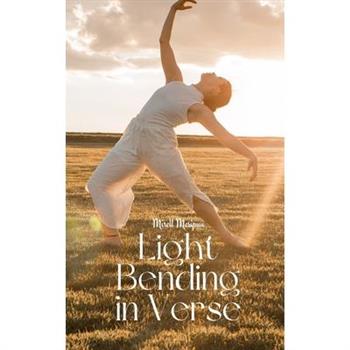 Light Bending in Verse