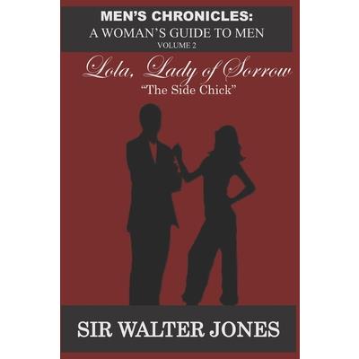 Lola, Lady of Sorrow