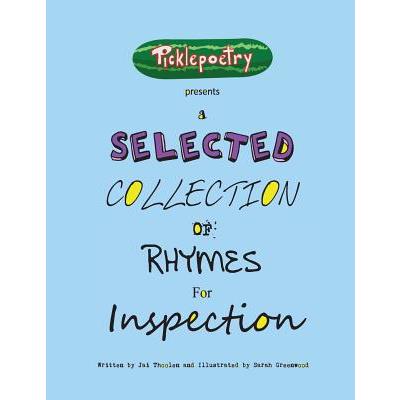 A Selected Collection of Rhymes for Inspection
