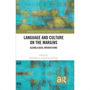 Language and Culture on the Margins