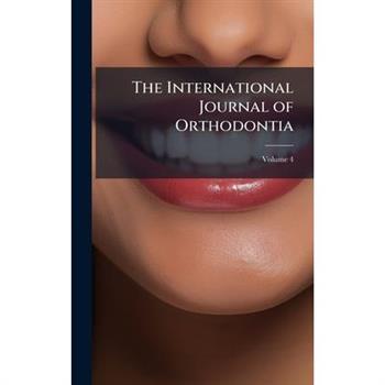 The International Journal of Orthodontia