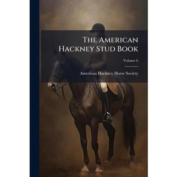 The American Hackney Stud Book