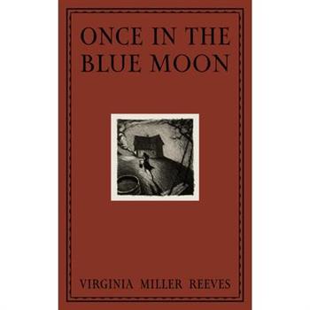 Once in the Blue Moon