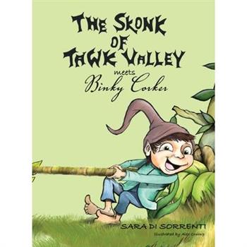 The Skonk of Tawk Valley meets Binky Corker