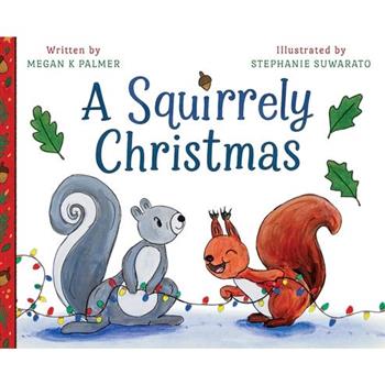 A Squirrely Christmas