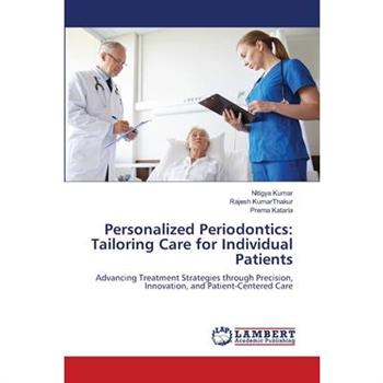 Personalized Periodontics