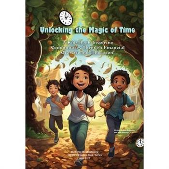 Unlocking the Magic of Time