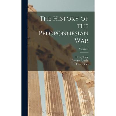 The History of the Peloponnesian War; Volume 1