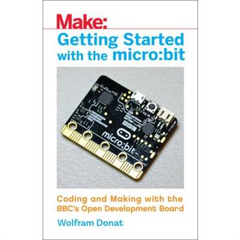 Getting Started With the Micro Bit