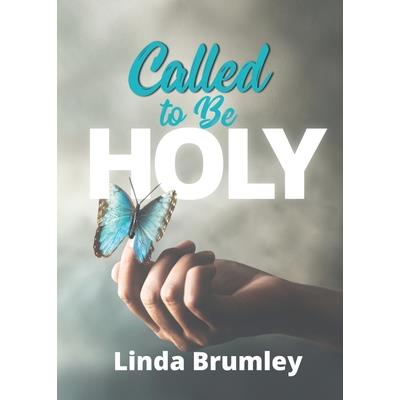 Called to Be Holy