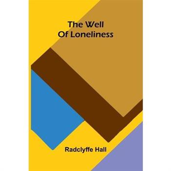 The Well Of Loneliness
