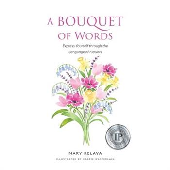 A Bouquet of Words