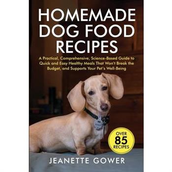 Homemade Dog Food Recipes